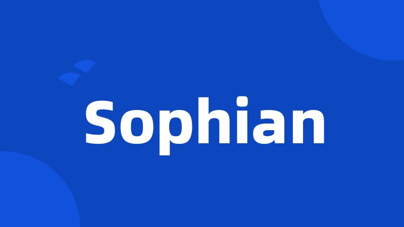Sophian