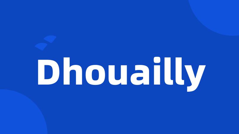 Dhouailly