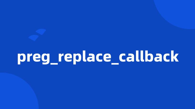 preg_replace_callback