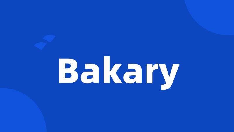 Bakary