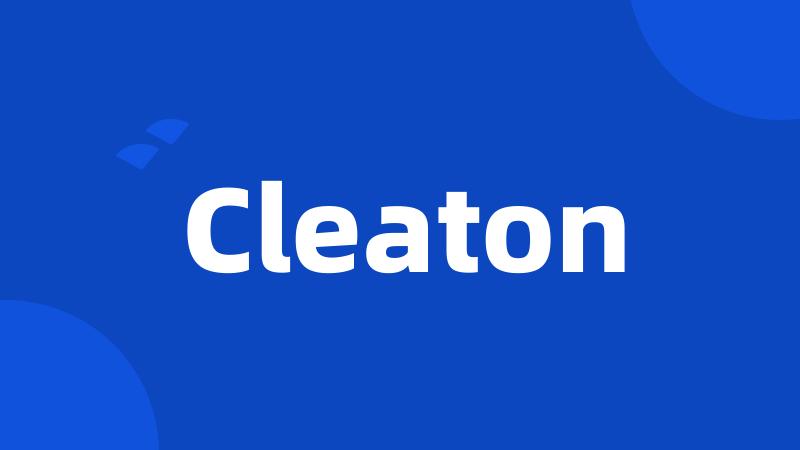 Cleaton