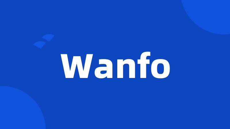 Wanfo