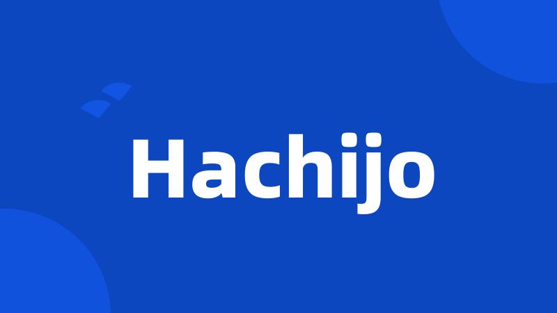 Hachijo