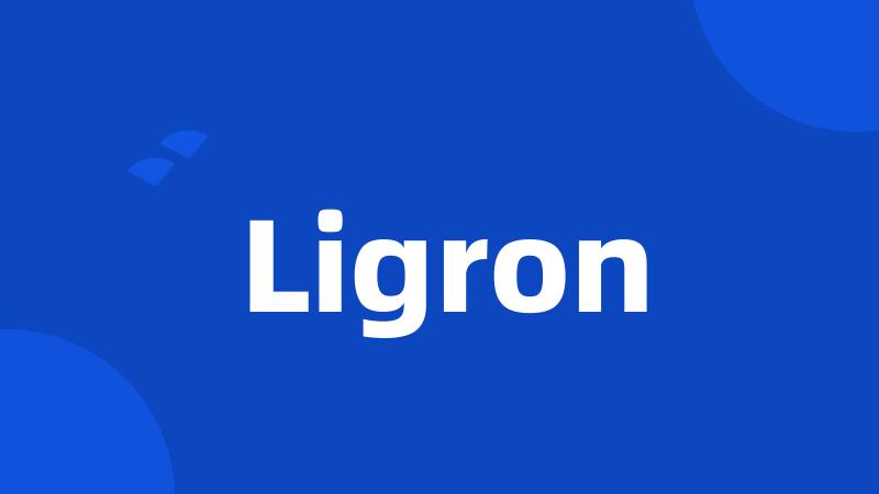 Ligron