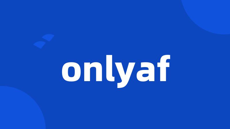 onlyaf