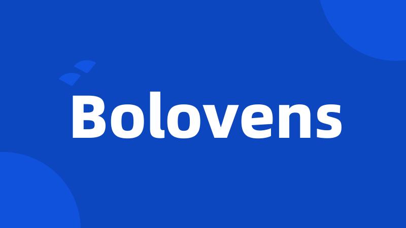 Bolovens