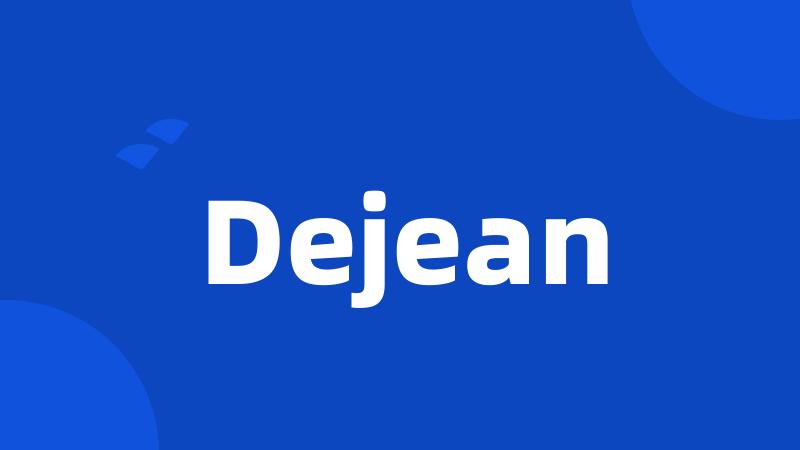 Dejean