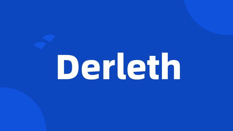 Derleth