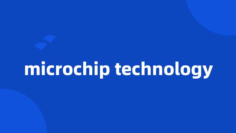 microchip technology