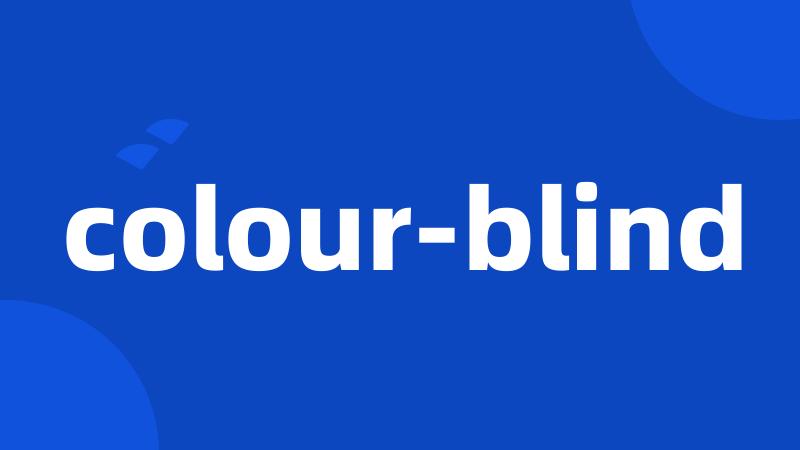 colour-blind