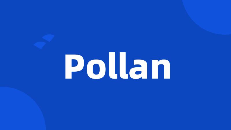 Pollan