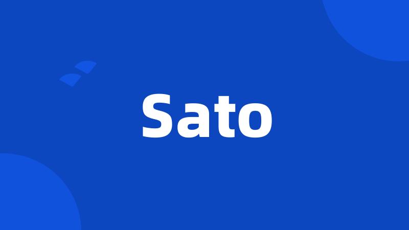 Sato