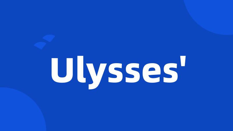 Ulysses'