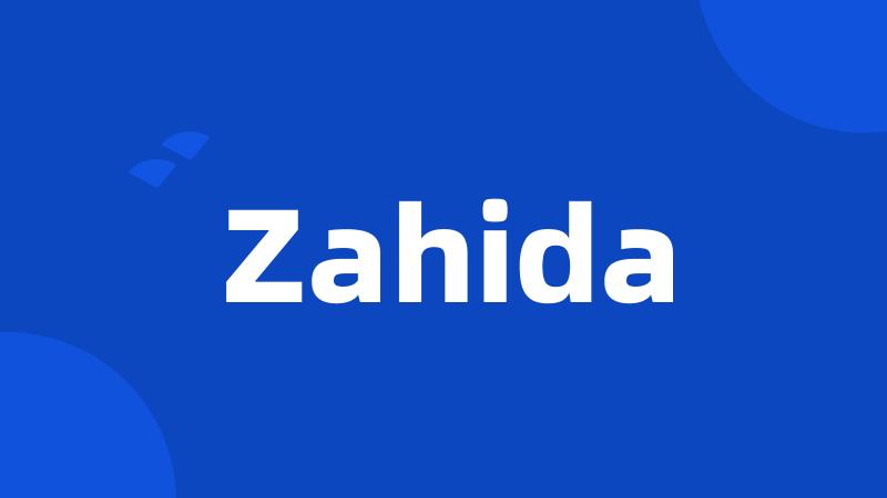 Zahida