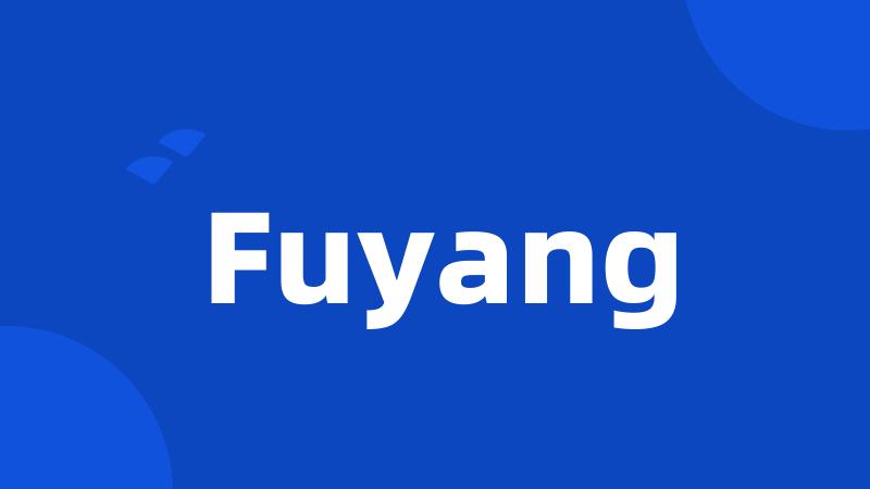 Fuyang