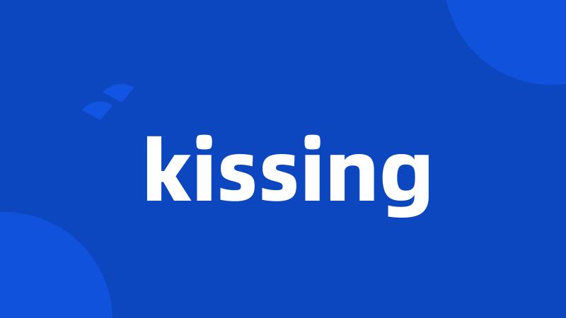 kissing