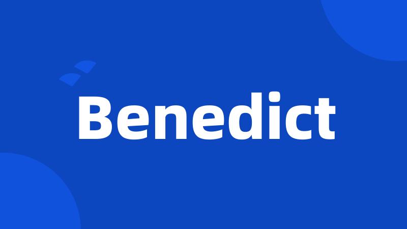 Benedict