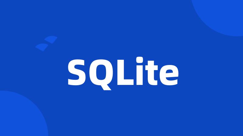 SQLite