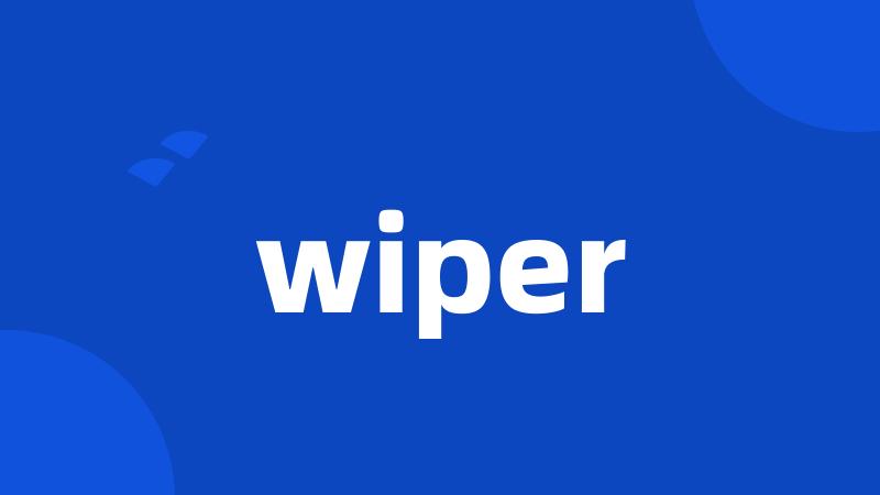 wiper