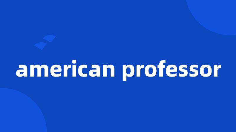 american professor