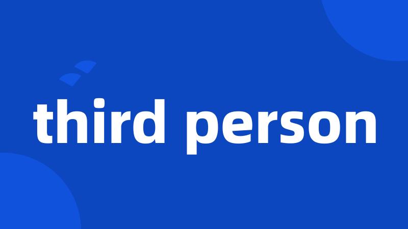 third person