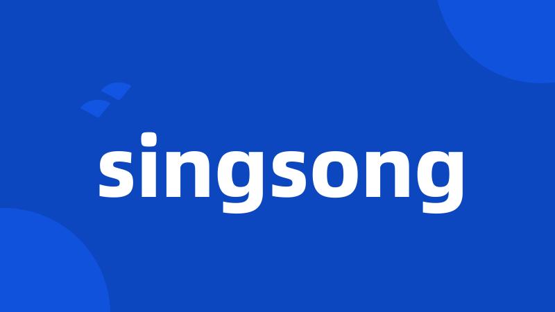 singsong