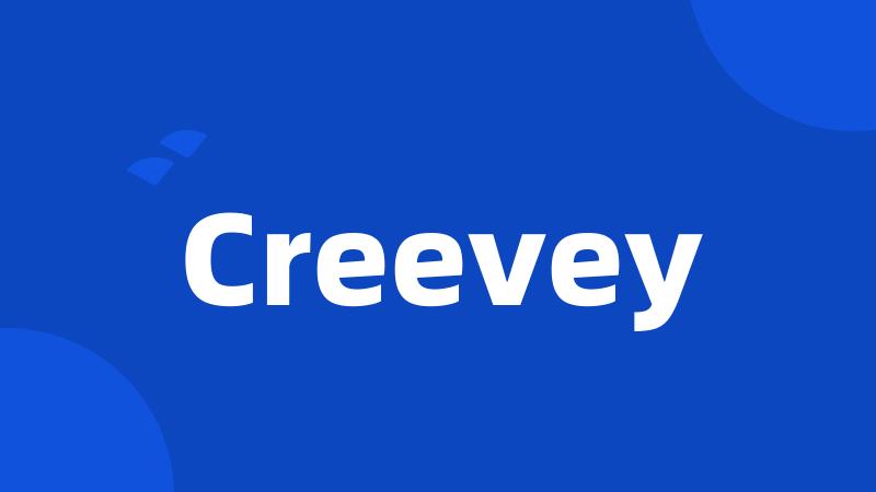 Creevey