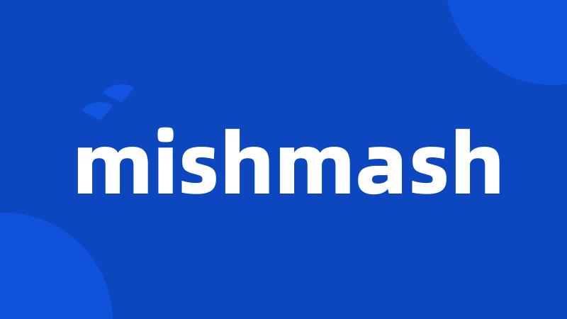 mishmash