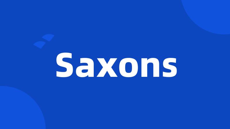 Saxons