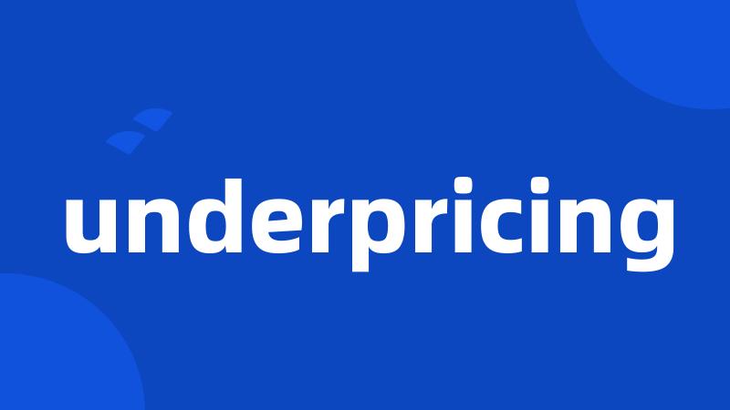underpricing