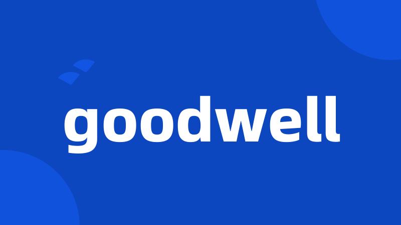 goodwell