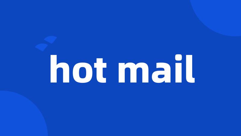 hot mail