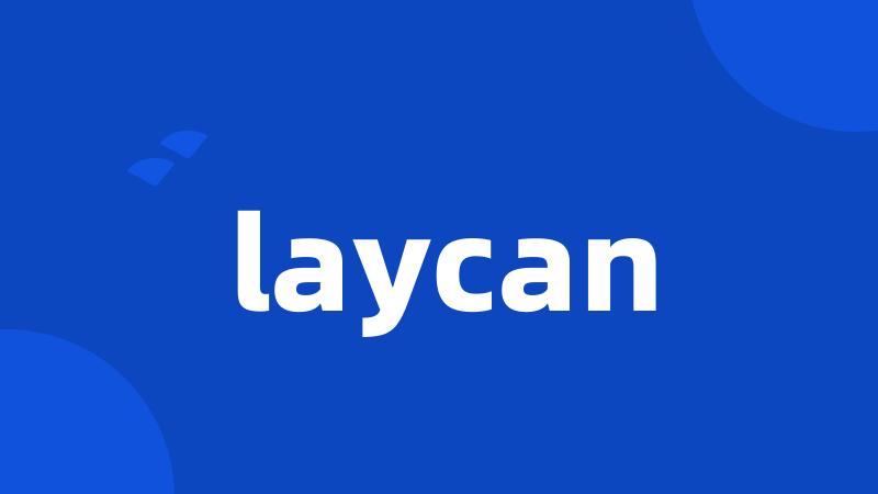 laycan