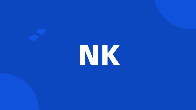 NK