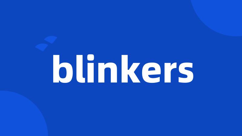 blinkers