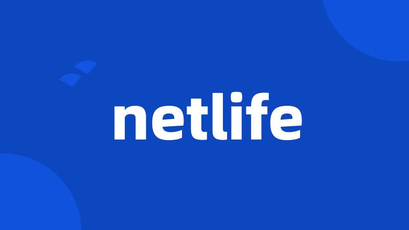 netlife