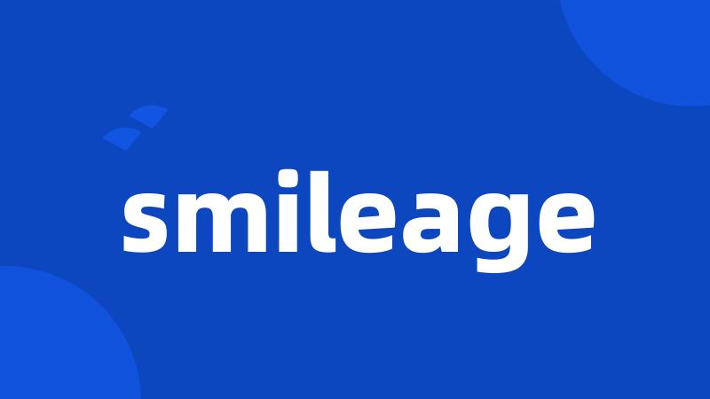 smileage