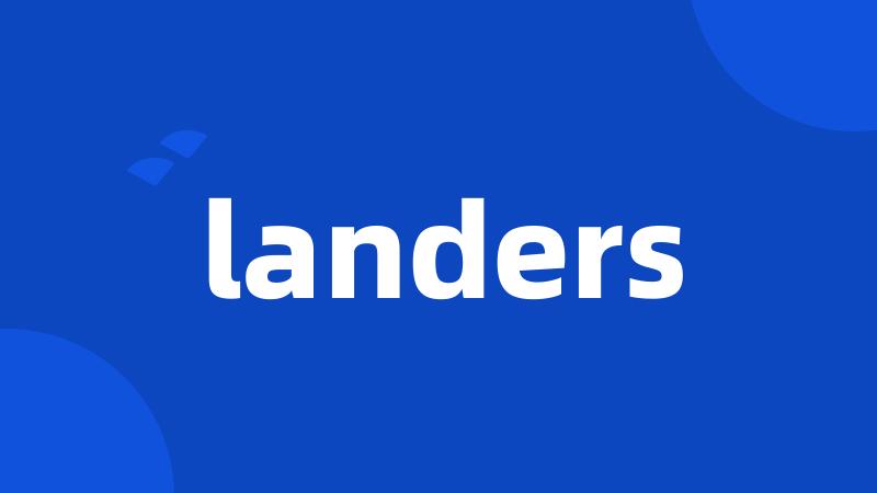 landers