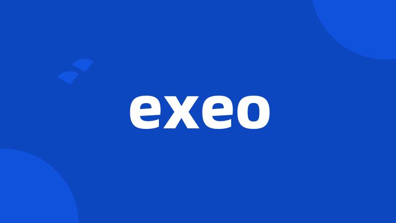 exeo