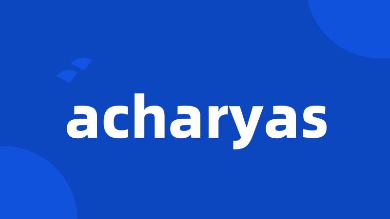 acharyas