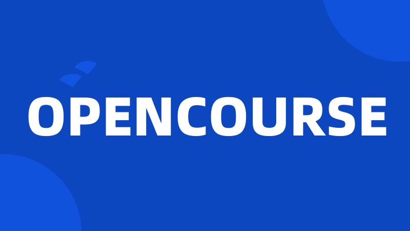 OPENCOURSE