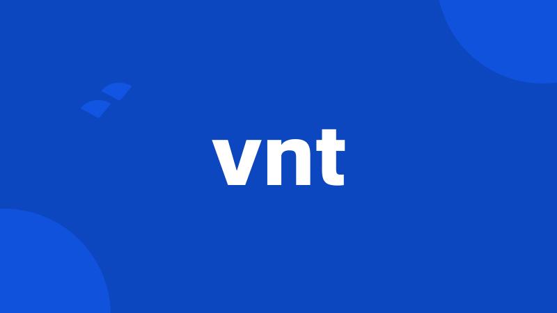 vnt