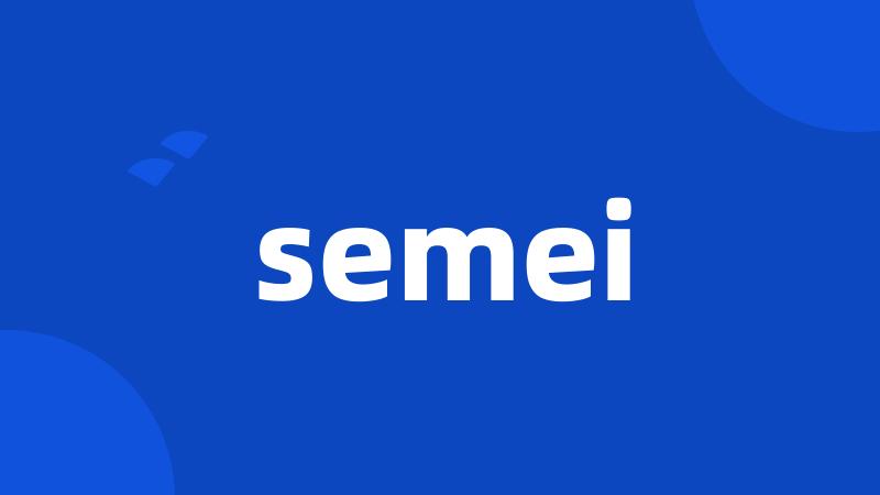 semei