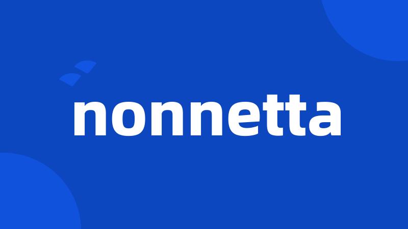 nonnetta