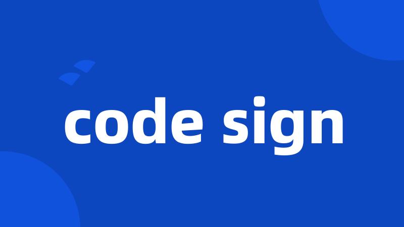 code sign