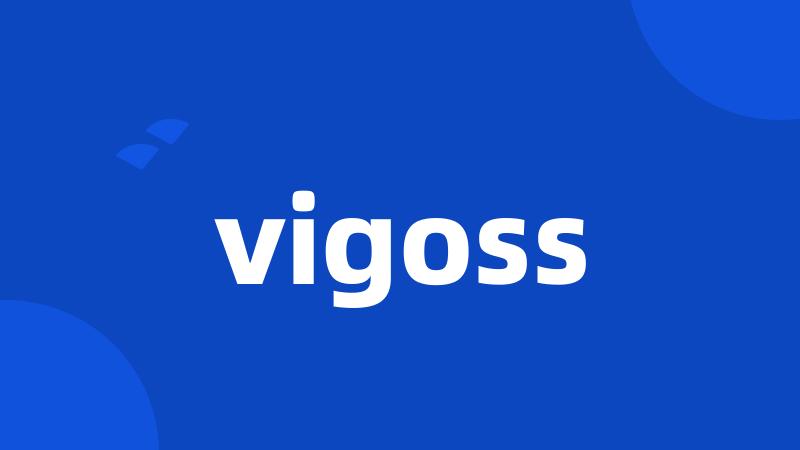 vigoss