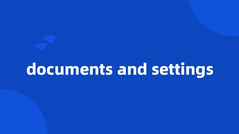 documents and settings