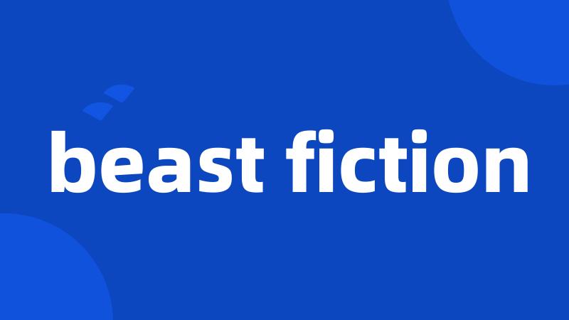 beast fiction