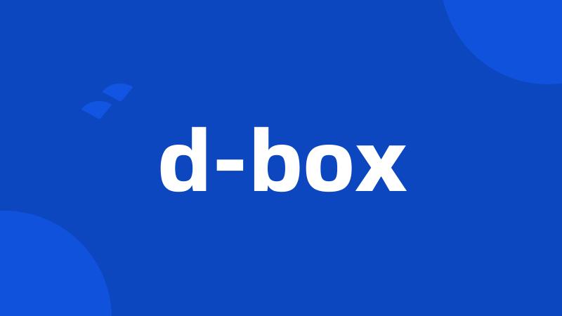 d-box