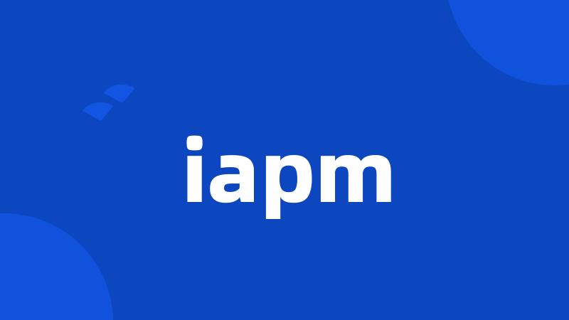 iapm